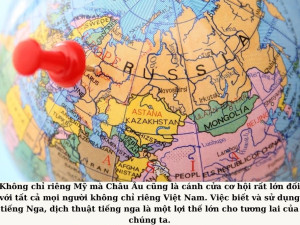 Vì sao nên học tiếng Nga trong thời đại toàn cầu hóa?